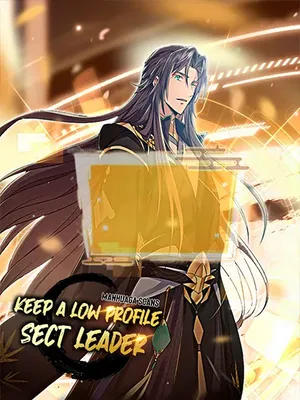 Keep A Low Profile, Sect Leader