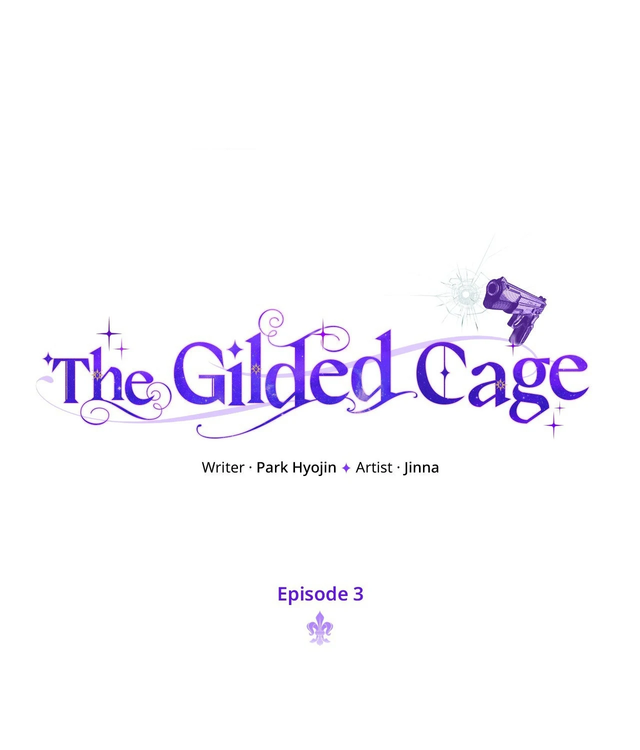 The Gilded Cage Chapter 3 page 1