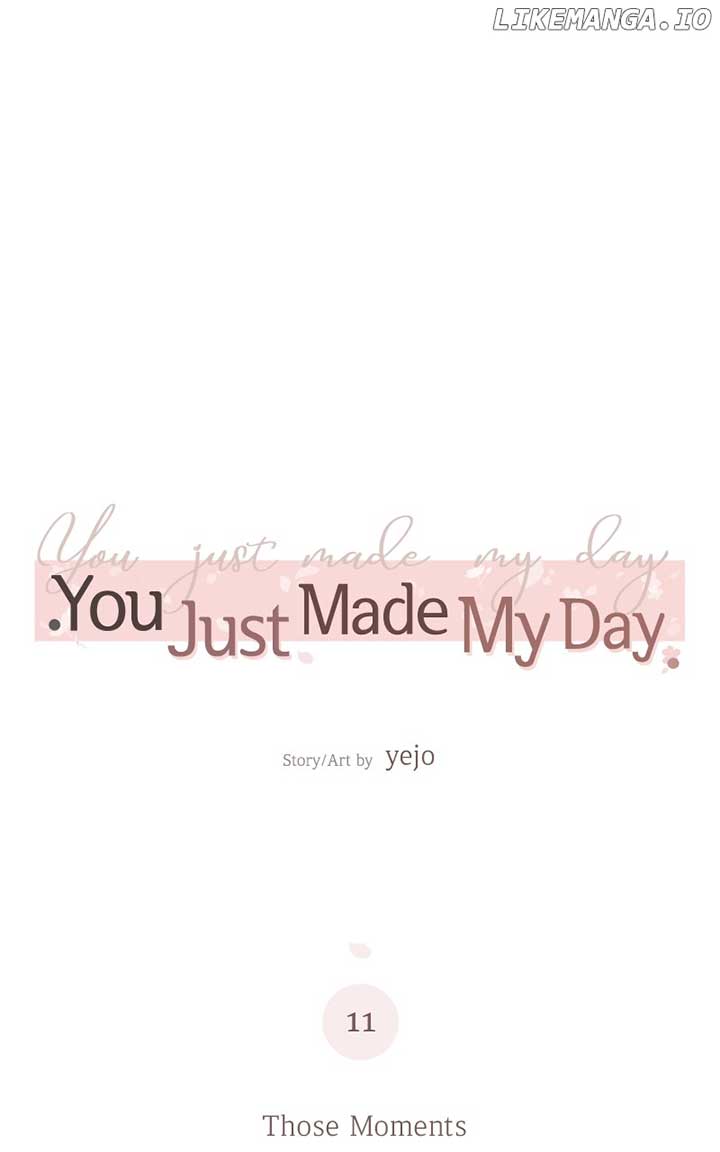You Just Made My Day Chapter 11 page 1
